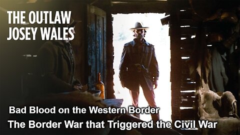 Bad Blood on the Western Border: The Border War that Triggered the Civil War