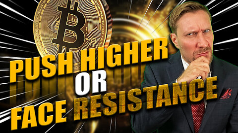 Saturday Bitcoin Update: Breakout Looming or More Resistance?