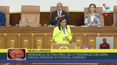 Speech by VENEZUELA Acting President Delcy Rodriguez before the National Assembly