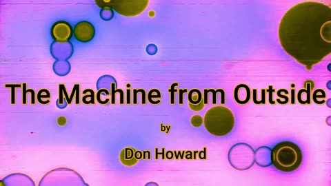 The Machine from Outside (audio short story)