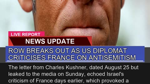 Row Breaks Out as US Diplomat Criticises France on
