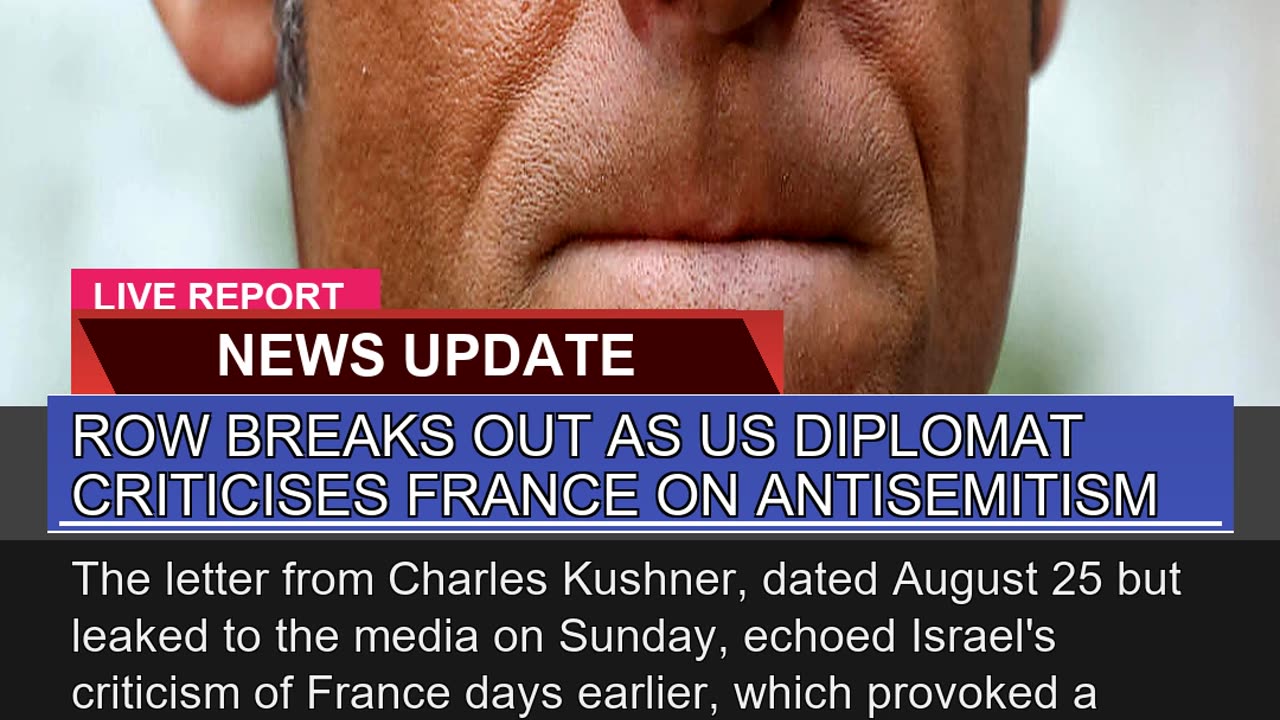 Row Breaks Out as US Diplomat Criticises France on