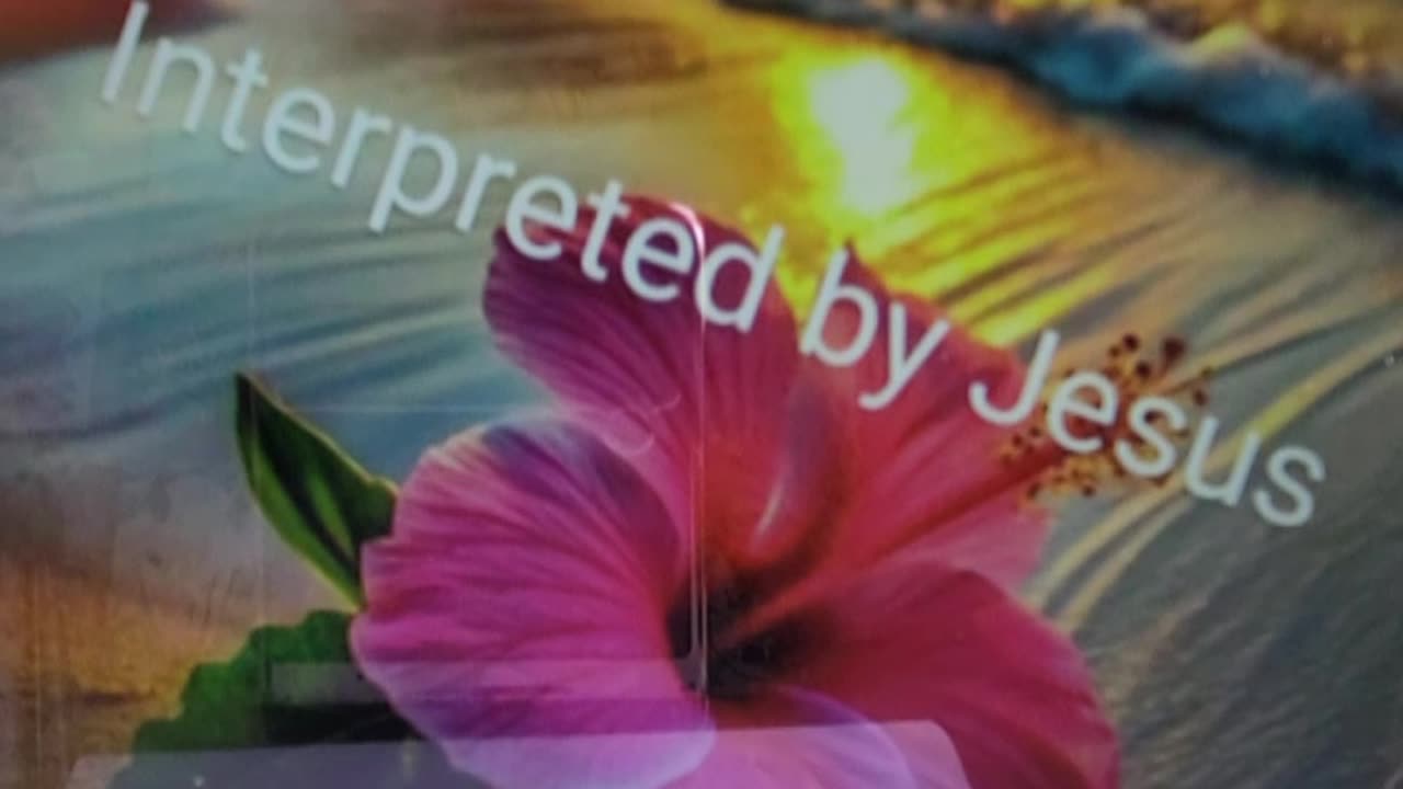 Day 25 Word of God interpreted by Jesus...28 day journey to God's peace