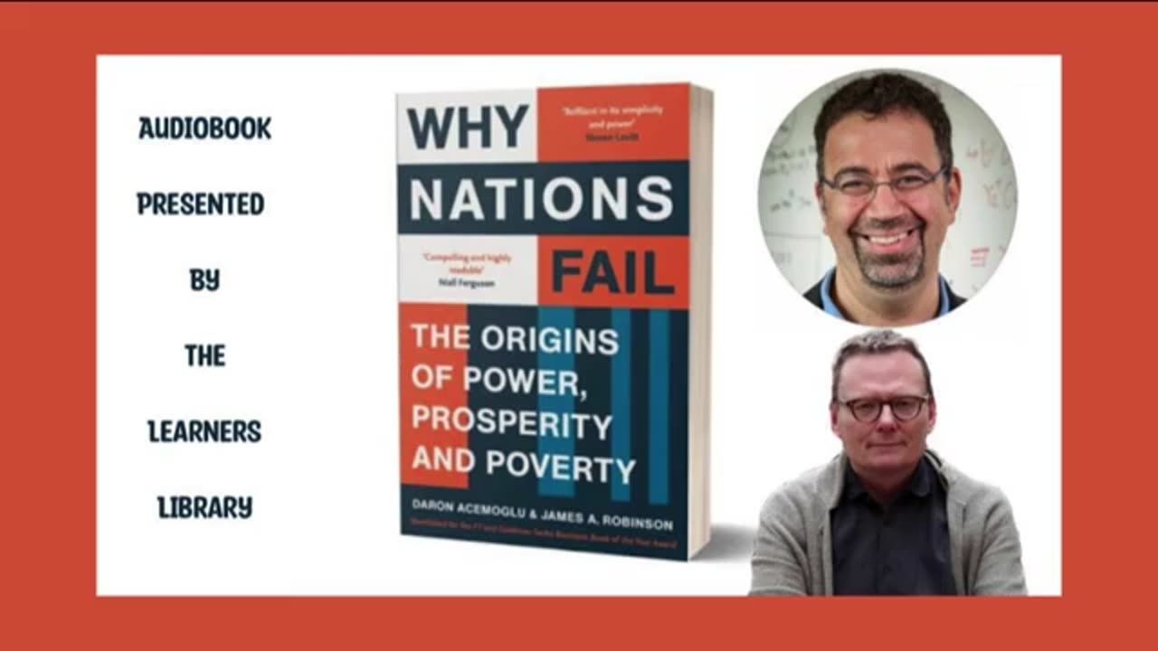 Why Nations Fail Origins of Power, Prosperity & Poverty by Acemoglu & Robinson-Ch 6-1015 Audiobook