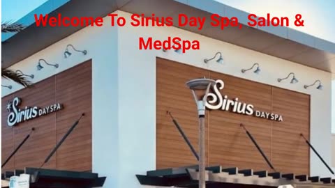 Sirius Day Spa, Salon & Med Spa in Lakewood Ranch, FL