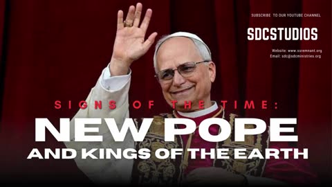 New Pope and Kings of the Earth