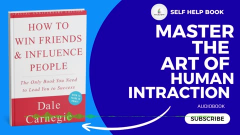 How to Win Friends and Influence People - Full Audiobook | Master Communication & Influence Skills