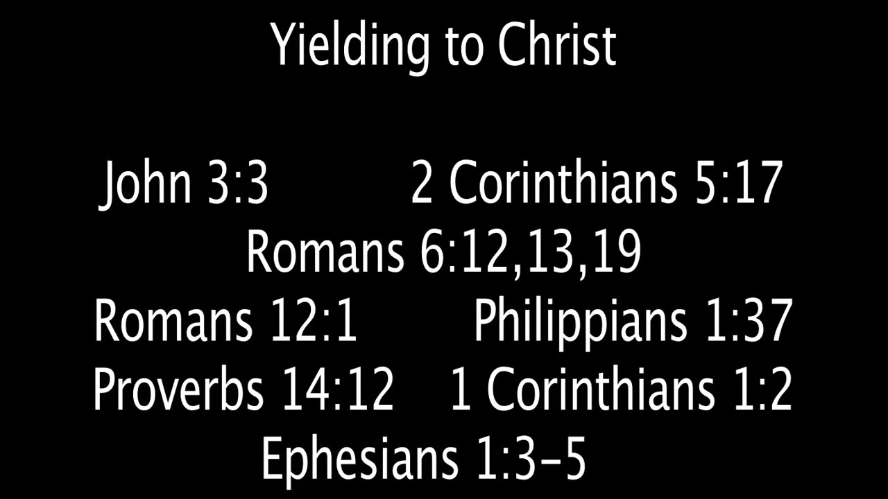 Sunday May 25, 2025. Yielding to Christ.