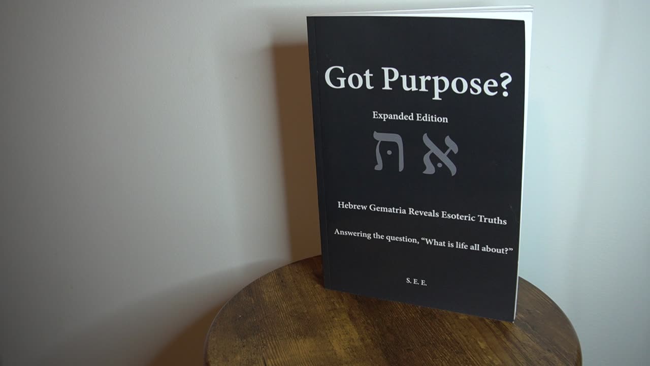 GOT PURPOSE BOOK / CH. EIGHT / PART ONE
