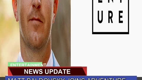Matt Baldovsky Joins Adventure Media Reunites Wit