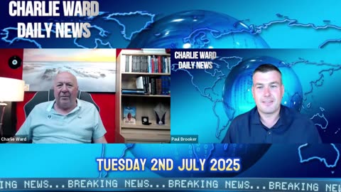 7/2/25 - CHARLIE WARD DAILY NEWS WITH CHARLIE WARD & PAUL BROOKER