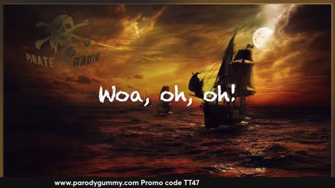 Pirate Radio-Happy Friday! ParodyGummy.com Promo: TT47