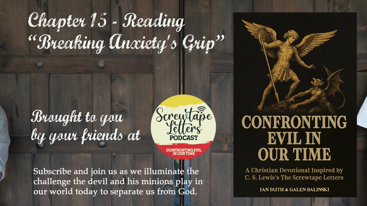 FREE Audio Book Sample - Chapter 15 Reading, "Breaking Anxiety's Grip"