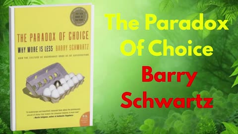 The Paradox of Choice by Barry Schwartz – Full Audiobook _ Why More Is Less