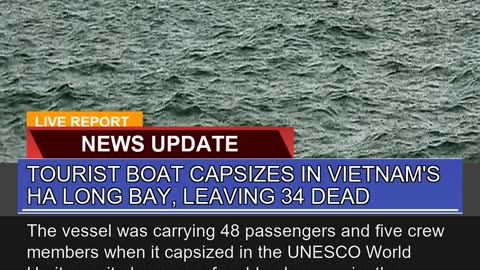 Tourist Boat Capsizes in Vietnams Ha Long Bay Le