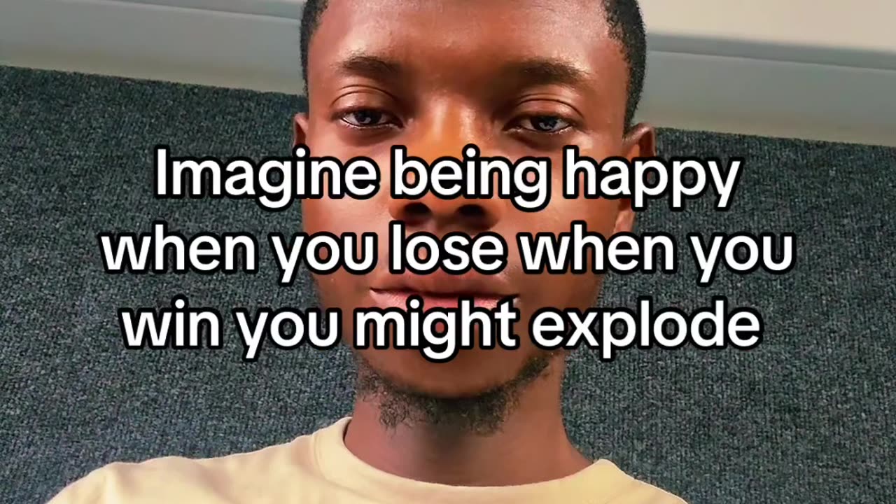 Being happy when you lose