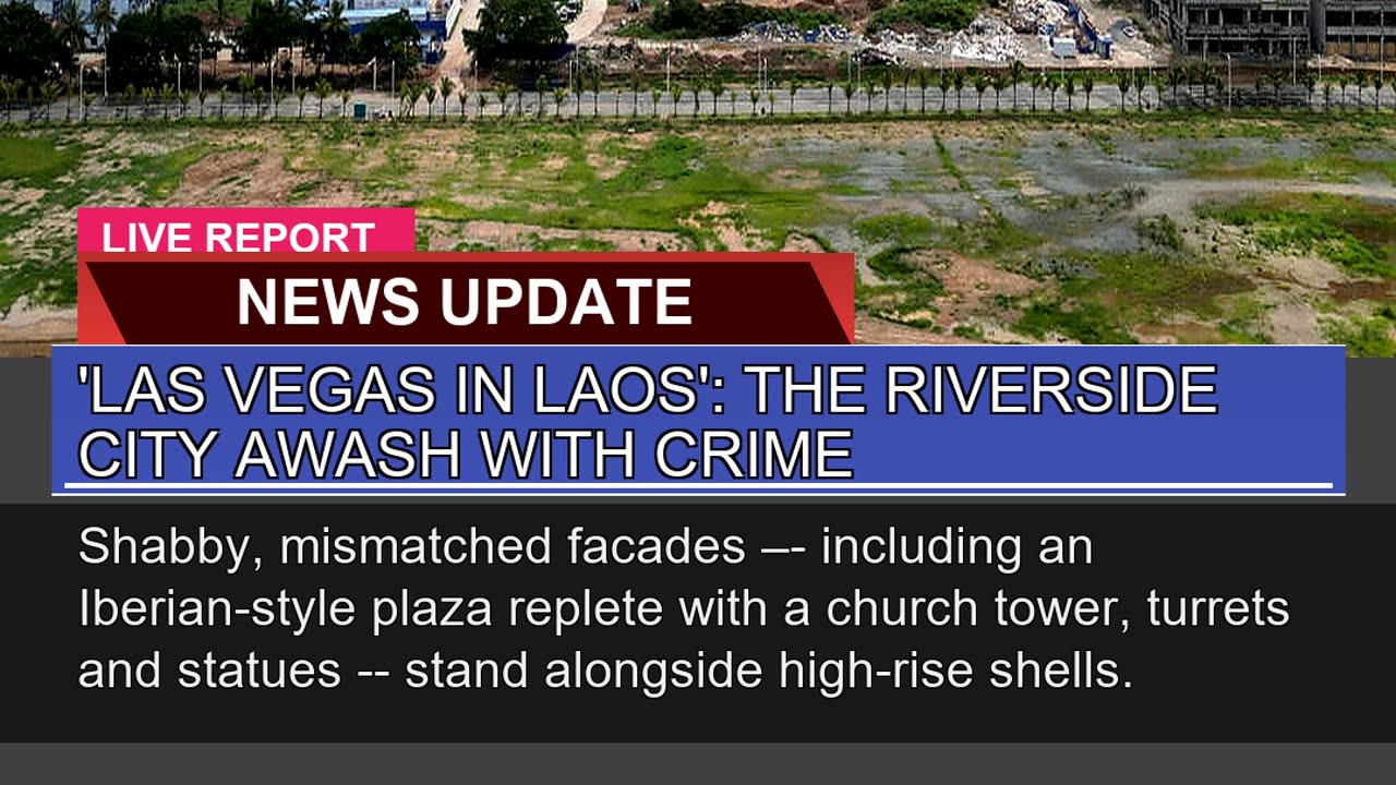 Las Vegas in Laos the Riverside City Awash with