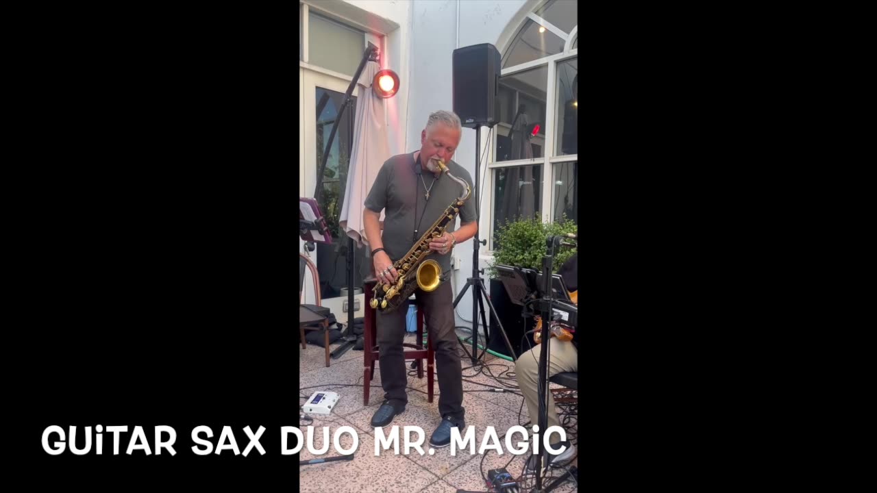 Mr. Magic - Sax and Guitar Duo live at ALZA. Greg Vail Saxophone and Rick White