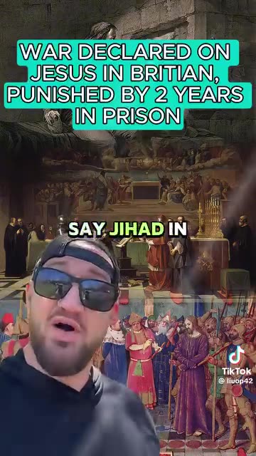 WAR DECLARED ON JESUS IN BRITIAN, PUNISHED BY 2 YEARS IN PRISON