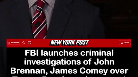 FBI Investigates John Brennan & James Comey for Trump-Russia Hoax Role