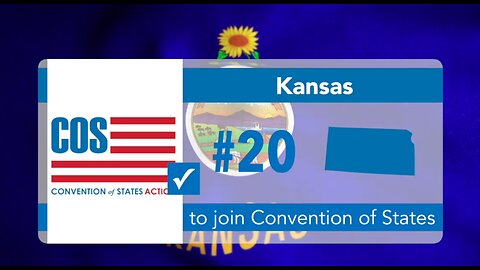 VICTORY! Kansas is #20 to Join Convention of States Movement