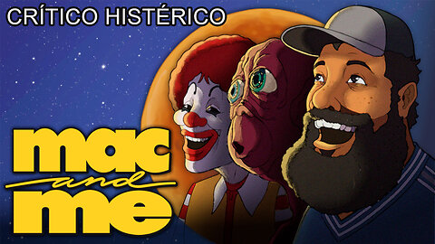 Mi Amigo Mac - Crítico Histérico