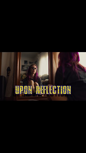 Upon Reflection - Kays Turns Evil