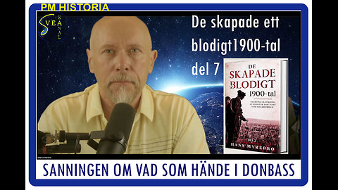 Svea Kanal Historia 26: Sanningen om vad som hände i Donbass