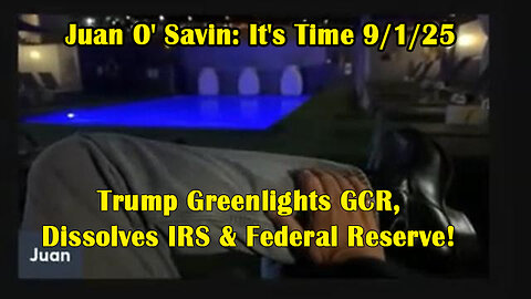 Juan O Savin Big Intel ~ Situation Update 9.1.2025. SG Anon.Trump News.X22 Report