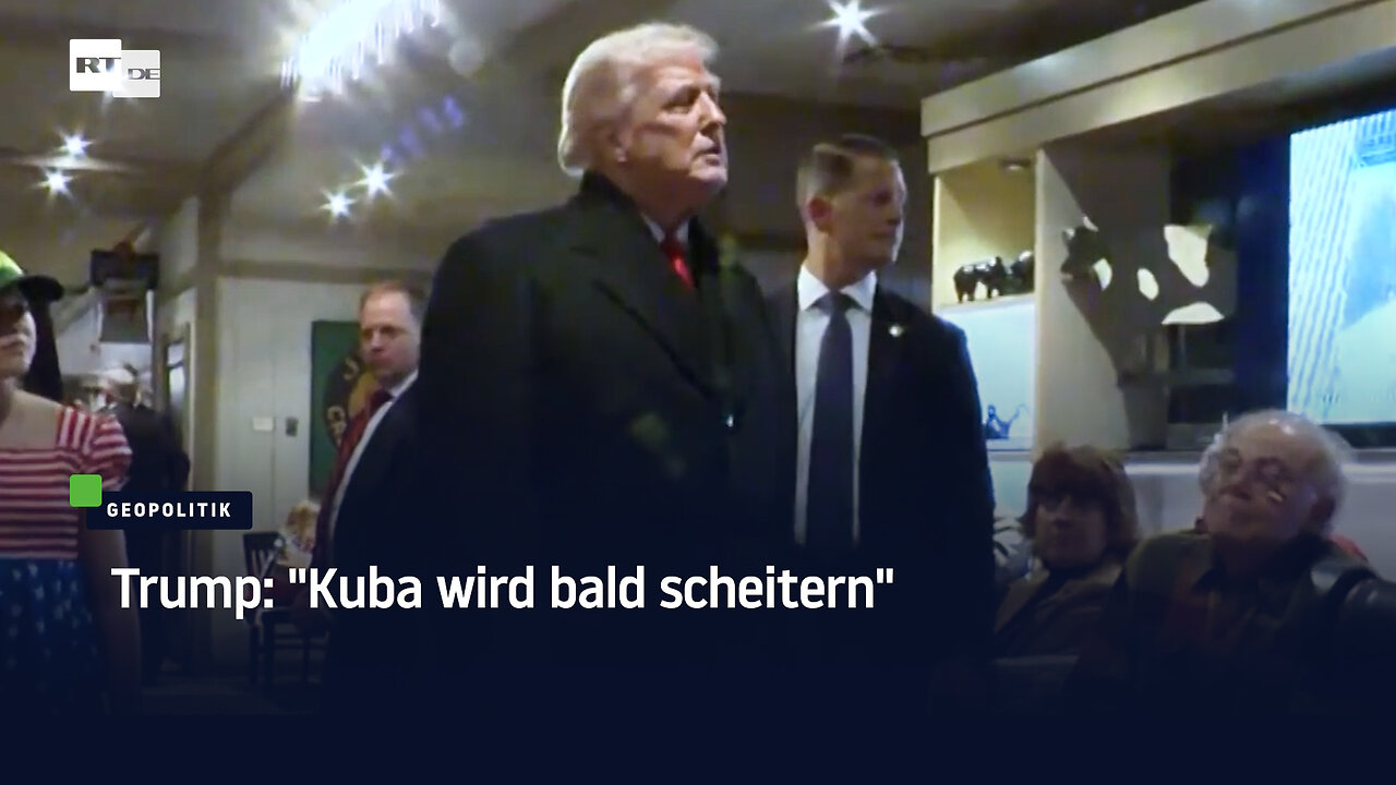 Trump: "Kuba wird bald scheitern"