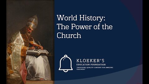World History: The Power of the Church Lesson