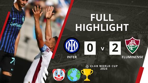 Fluminense Stuns Inter Milan Early | Club World Cup Highlights & Reaction