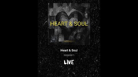 Heart & Soul