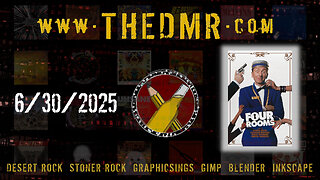 DMR Live 6/30/2025: Four Rooms: Desert Rock & Adjacent Cool Tunes + Graphicsing
