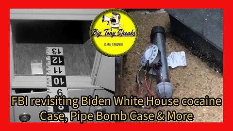 Episode 61 : FBI revisiting Biden White House Cocaine Case, Pipe Bomb Case & More