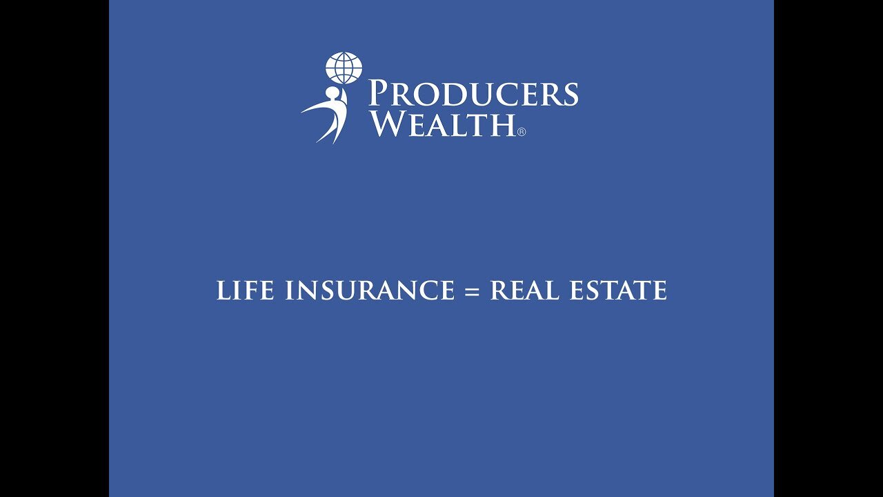 Why Real Estate Is Just Like Life Insurance