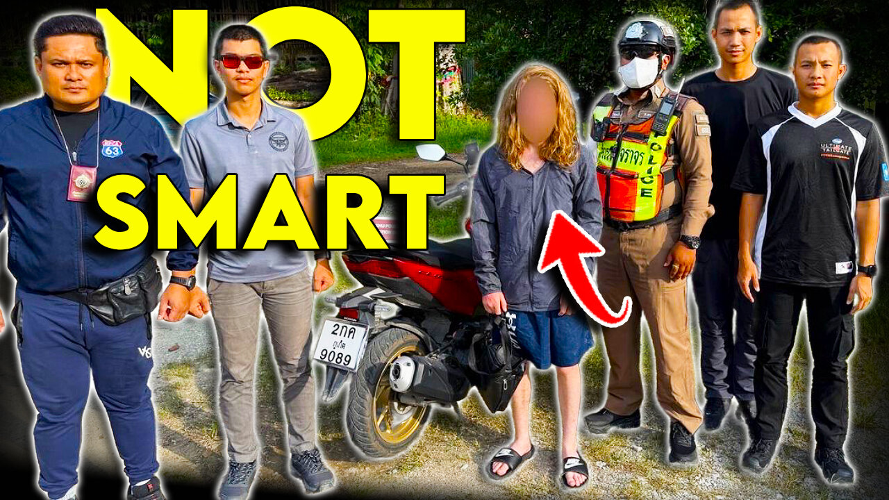 Proof that Thai Police are DONE with awful tourists (Arrests made)