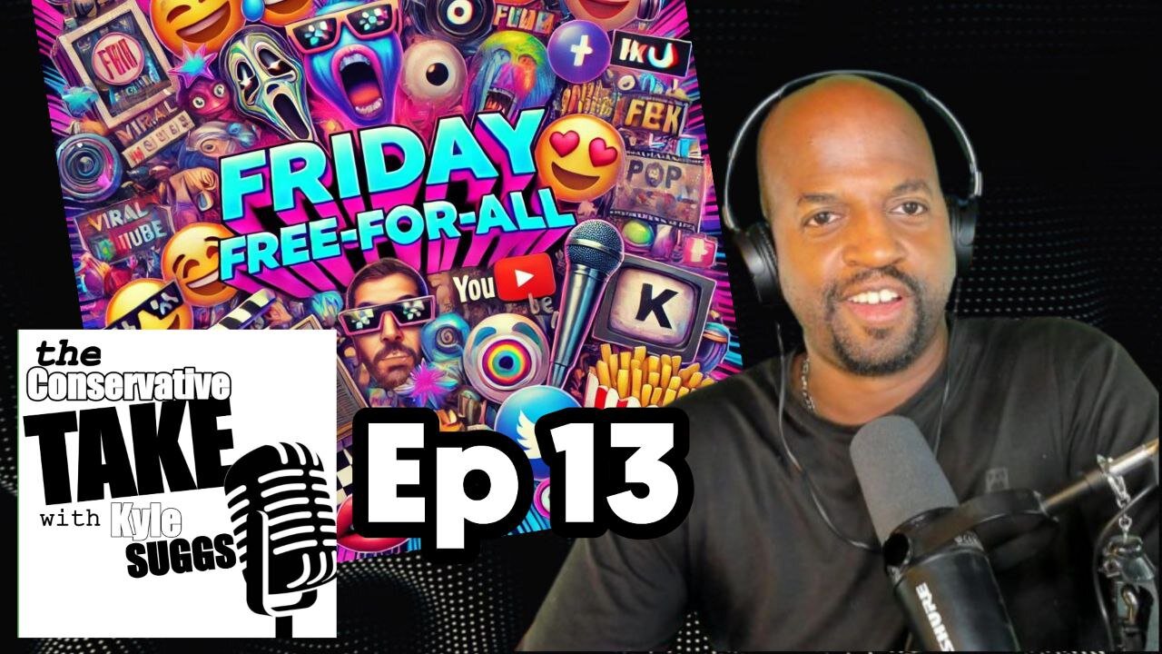 the Conservative TAKE with Kyle Suggs, Ep 13 3/28/24
