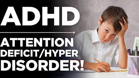 Attention-Deficit/Hyperactivity Disorder: Hidden Struggles Revealed | Medickpidia