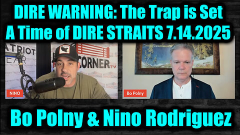 BO. NIO. A Time of DIRE STRAITS: 7-14-25-AT-1PM-CST-20-EST #TRUTH