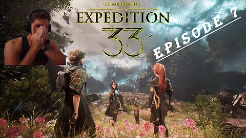 What's Hiding Behind the Masks? - Clair Obscur: Expedition 33 (Episode 7)