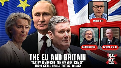 No2Nato Ep32: The EU and Britain