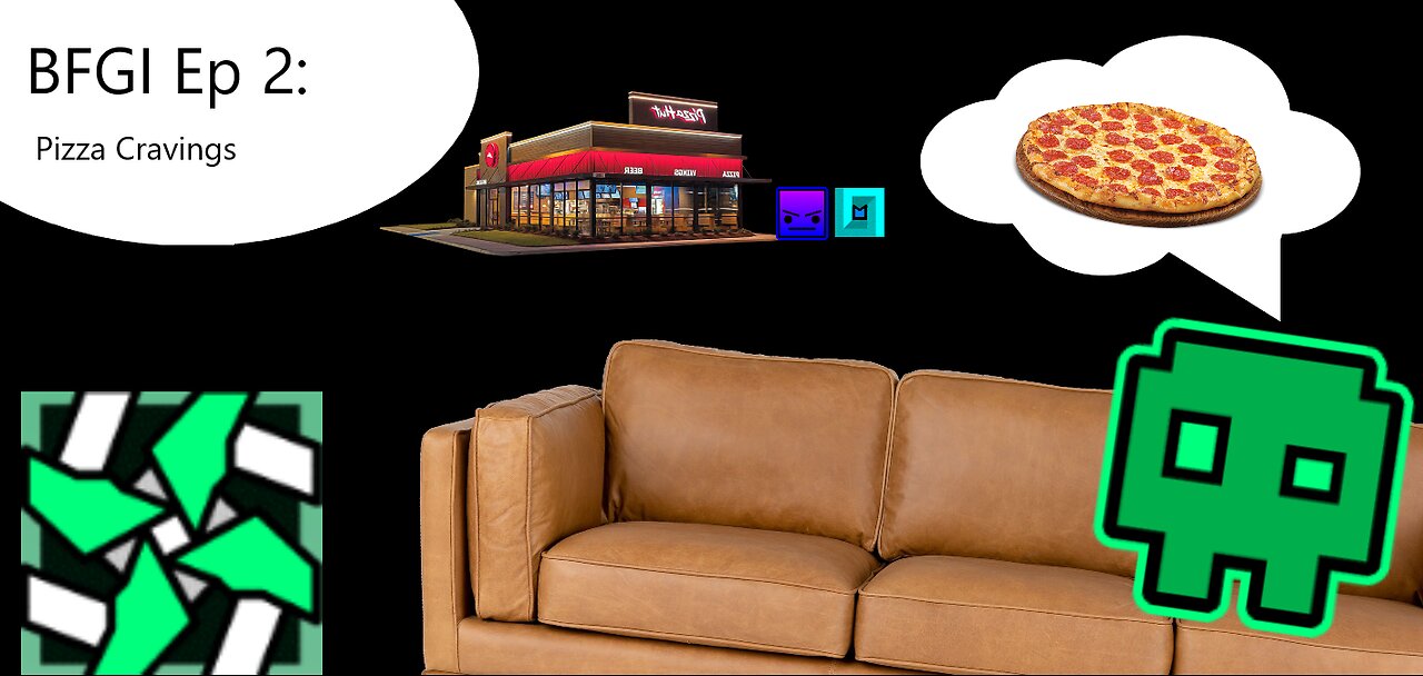 BFGI 2: Pizza Cravings
