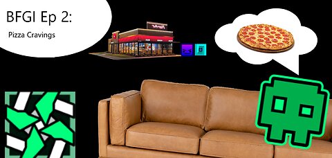 BFGI 2: Pizza Cravings