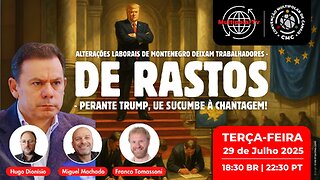 DAS LEIS LABORAIS DA DIREITA RADICAL, AO LOGRO DO ACORDO TARIFÁRIO UE-EUA
