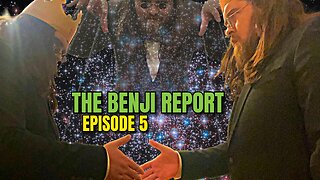 The Benji Report Episode 5: Good and Evil