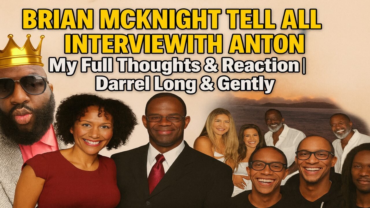 BRIAN MCKNIGHT TELL ALL INTERVIEW WITH ANTON | My Full Thoughts & Reaction | Darrel Long