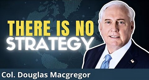 US Colonel REVEALS Truth About The Failing Empire | Col. Douglas Macgregor