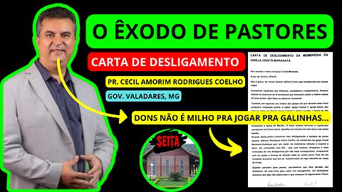 Carta de Desligamento Pastor Cecil Igreja Cristã Maranata EBD Ao Vivo Gov. Valadares - MG EP 224
