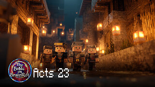 Acts 23 – “Protected by Providence” | The Bible on BrainRot